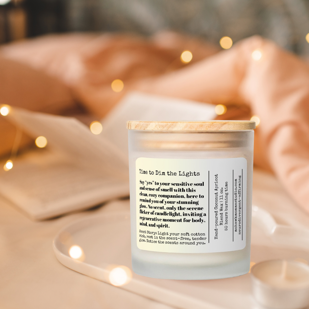 Time to Dim the Lights Fragrance Free Frosted Glass Candle - No Dyes | Neurodivergent-affirmation Collection