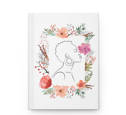 Soften here, sis Bingo-Prompt | Hardcover Bookbound Journal (minimum order 5)