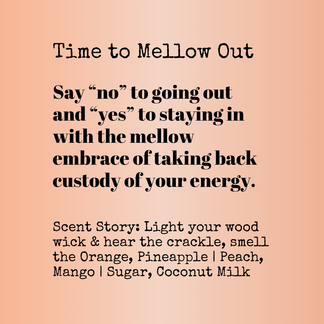 Time to Mellow Out Mango Coconut Frosted Glass Candle - No Dyes | Neurodivergent-affirmation Collection