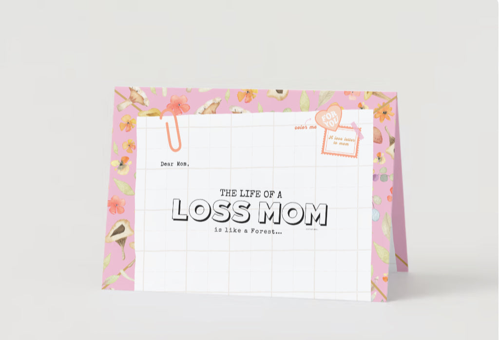 Querida mamá, una vida de pérdida. Mamá es como un bosque | Tarjeta de felicitación para colorear y escribir a diario™